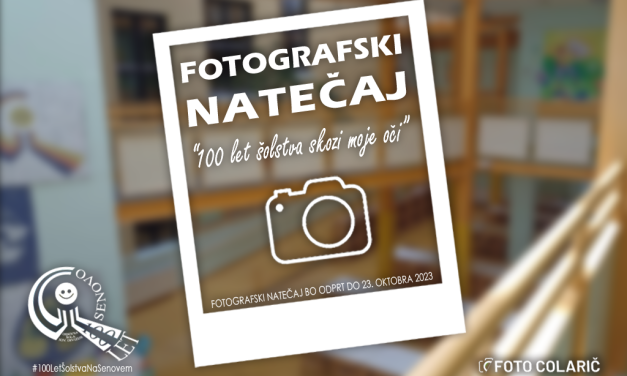 Fotografski natečaj – 100 let šolstva skozi moje oči